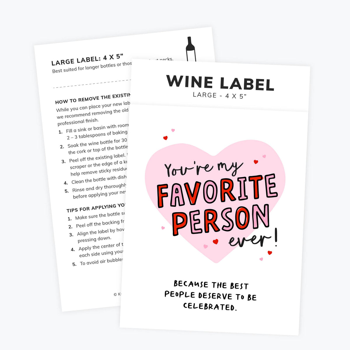 Wine Label - You are my favorite person, ever!